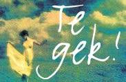 Te gek!