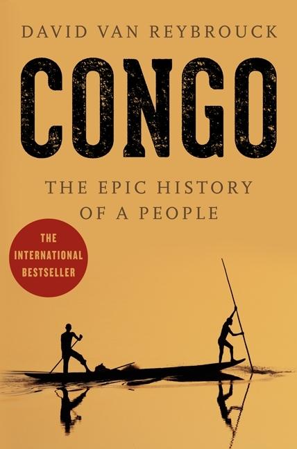 Congo. The epic history of a people