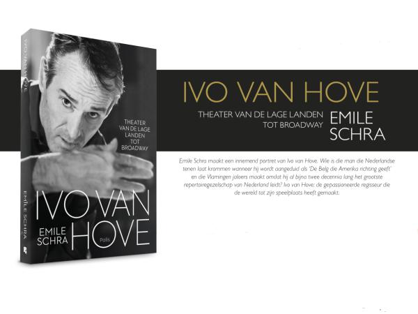 Ivo van Hove: Theater van de Lage Landen tot Broadway