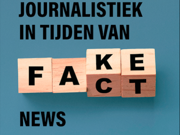 journalistiek in tijden van fake news
