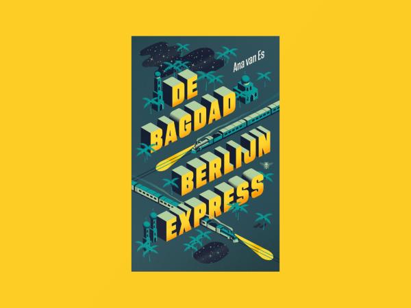 De Bagdad Berlijn express